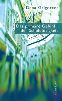 Produktbild: Das prim&auml;re Gef&uuml;hl der Schuldlosigkeit