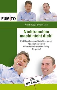 Produktbild: Nichtrauchen macht nicht dick!