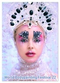 Produktbild: World Bodypainting Festival 22 (Wandkalender 2027 DIN A3 hoch), CALVENDO Monatskalender