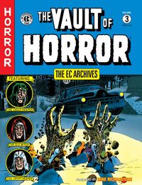 Produktbild: Gaines, B: The Ec Archives: The Vault Of Horror Volume 3