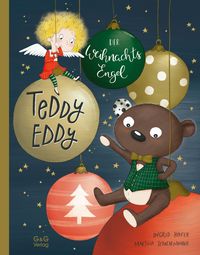 Produktbild: Teddy Eddy - Der Weihnachtsengel