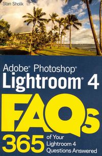 Produktbild: Sholik, S: Photoshop Lightroom 4 FAQs
