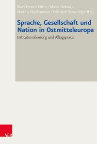 Produktbild: Sprache, Gesellschaft und Nation in Ostmitteleuropa
