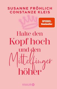 Produktbild: Halte den Kopf hoch und den Mittelfinger h&ouml;her