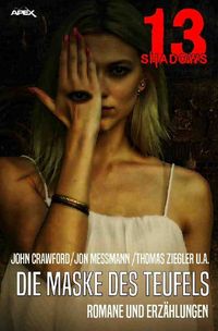 Bild vom Artikel 13 Shadows: die Maske des Teufels vom Autor John Crawford
