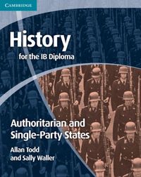 Produktbild: History for the IB Diploma: Origins and Development of Authoritarian and Single Party States