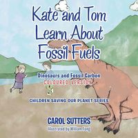 Produktbild: Kate and Tom Learn About Fossil Fuels