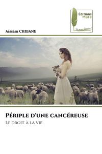 Produktbild: P&eacute;riple d'une canc&eacute;reuse
