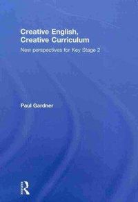Produktbild: Gardner, P: Creative English, Creative Curriculum