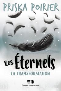 Produktbild: Les &Eacute;ternels - La transformation