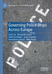 Produktbild: Governing Police Stops Across Europe