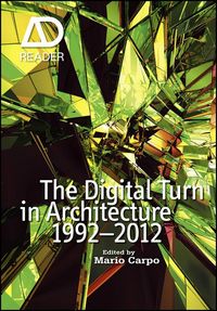 Produktbild: The Digital Turn in Architecture 1992 - 2012