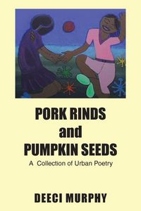 Produktbild: Pork Rinds and Pumpkin Seeds