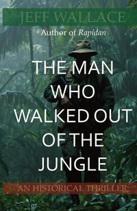 Produktbild: The Man Who Walked Out of the Jungle