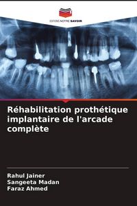 Produktbild: R&eacute;habilitation proth&eacute;tique implantaire de l'arcade compl&egrave;te