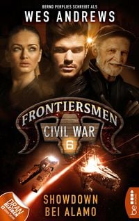 Bild vom Artikel Frontiersmen: Civil War 6 vom Autor Wes Andrews