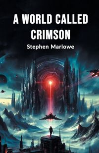 Produktbild: A World Called Crimson