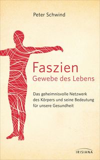 Produktbild: Faszien - Gewebe des Lebens