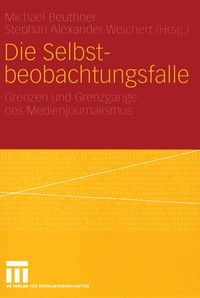 Produktbild: Die Selbstbeobachtungsfalle