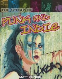 Produktbild: The Story of Punk and Indie