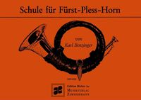 Produktbild: Benzinger, K: Schule f&uuml;r F&uuml;rst-Pless-Horn