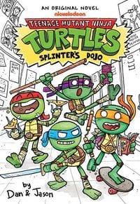 Produktbild: Splinter's Dojo (Teenage Mutant Ninja Turtles Illustrated Novel #1)