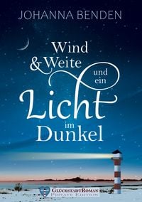 Produktbild: Wind und Weite und ein Licht im Dunkel
