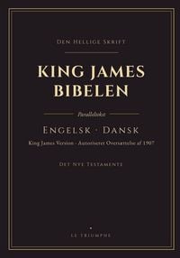 Produktbild: King James Bibelen - Det Nye Testamente, engelsk og dansk side om side