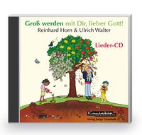 Produktbild: Gro&szlig; werden mit Dir, lieber Gott!