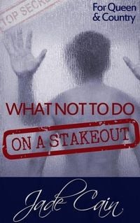 Produktbild: What Not to Do on a Stakeout (For Queen & Country)