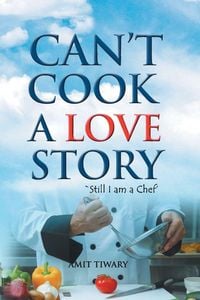Produktbild: Can't Cook A Love Story
