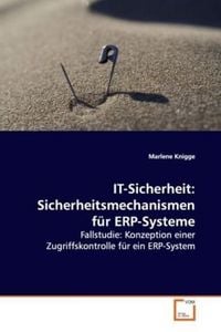 Produktbild: Knigge, M: IT-Sicherheit: Sicherheitsmechanismen f&uuml;r ERP-Sys