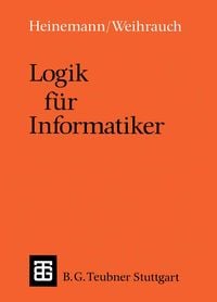 Bild vom Artikel Logik für Informatiker vom Autor Bernhard Heinemann