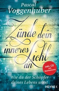 Produktbild: Z&uuml;nde dein inneres Licht an