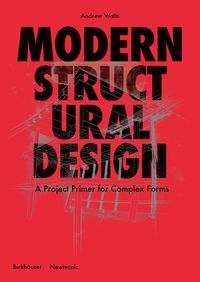 Modern Structural Design