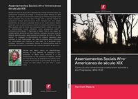 Produktbild: Assentamentos Sociais Afro-Americanos do s&eacute;culo XIX