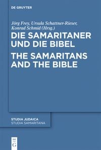 Produktbild: Die Samaritaner und die Bibel / The Samaritans and the Bible