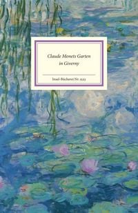Produktbild: Claude Monets Garten in Giverny
