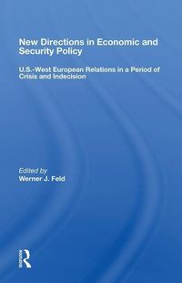 Produktbild: New Directions in Economic and Security Policy