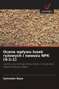 Produktbild: Ocena wp&iquest;ywu &iquest;usek ry&iquest;owych i nawozu NPK (4:1:1)