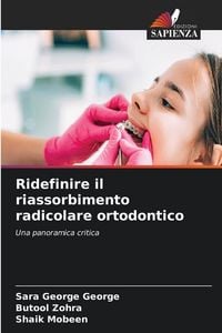 Produktbild: Ridefinire il riassorbimento radicolare ortodontico