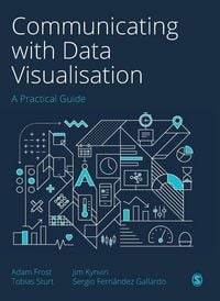 Produktbild: Communicating with Data Visualisation