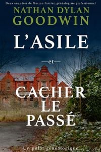 Produktbild: L'Asile & Cacher le pass&eacute;
