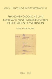 Produktbild: Ph&auml;nomenologische und empirische Kunstwissenschaften in der fr&uuml;hen Sowjetunion