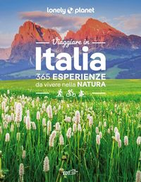 Produktbild: Viaggiare in Italia. 365 esperienze da vivere nella natura