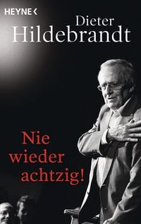 Produktbild: Nie wieder achtzig!