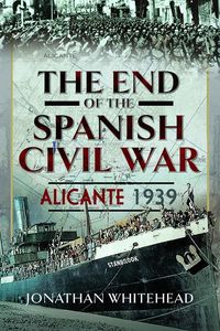 Produktbild: End of the Spanish Civil War