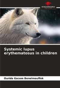 Produktbild: Systemic lupus erythematosus in children