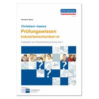 Produktbild: Chrisitani-basics Pr&uuml;fungswissen Industriemechaniker/-in