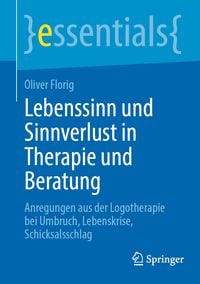 Produktbild: Lebenssinn und Sinnverlust in Therapie und Beratung